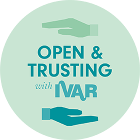 Open & Trusting with IVAR